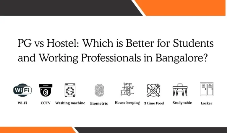 PG vs Hostel in Bangalore