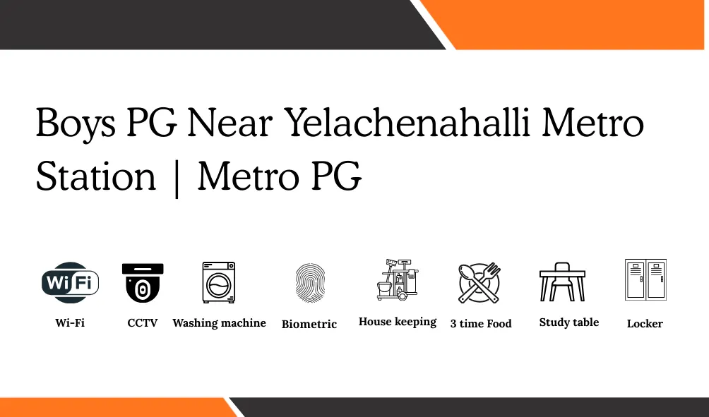 boys pg near Yelachenahalli Metro Station